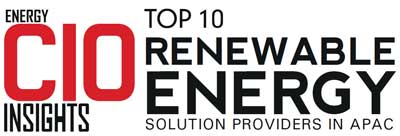 Top 10 Renewable Energy Solution Companies in APAC – 2019